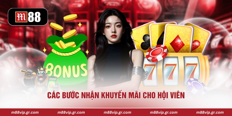 Các bước nhận khuyến mãi cho hội viên